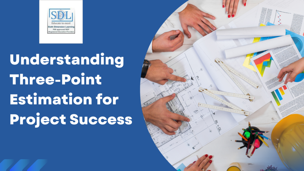 Understanding Three-Point Estimating for Project Success